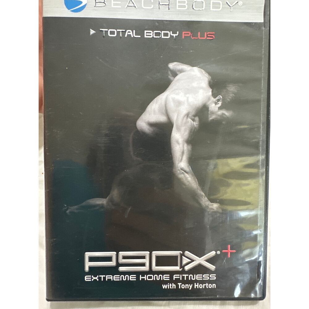 Beach Body- Total Body Plus P90X + extreme home fitness with Tony Horton dvd.